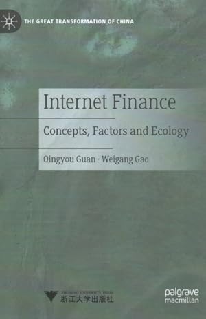 Seller image for Internet Finance : Concepts, Factors and Ecology for sale by GreatBookPrices