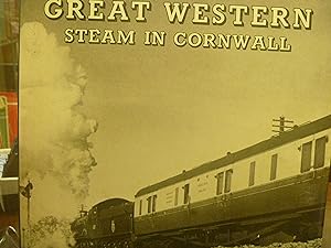 Seller image for Great Western Steam in Cornwall for sale by kellow books