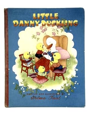 Immagine del venditore per Little Danny Duckling venduto da World of Rare Books