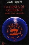 Seller image for La odisea de Occidente for sale by Agapea Libros