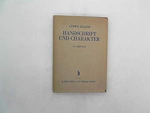 Immagine del venditore per Handschrift und Charakter. Gemeinverstndlicher Abriss der graphologischen Technik. venduto da Gabis Bcherlager