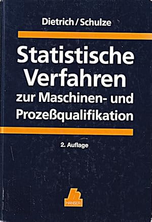 Bild des Verkufers fr Statistische Verfahren zur Maschinen - und Prozequalifikation zum Verkauf von Die Buchgeister