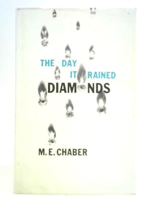 Imagen del vendedor de The Day It Rained Diamonds a la venta por World of Rare Books