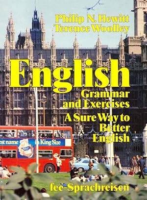 Seller image for English Grammar and Exercises - A sure way to better english for sale by Die Buchgeister