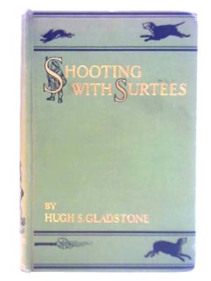 Image du vendeur pour Shooting with Surtees mis en vente par World of Rare Books