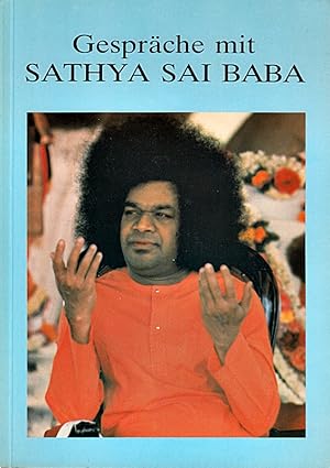 Seller image for Gesprche mit Sathya Sai Baba. for sale by Die Buchgeister