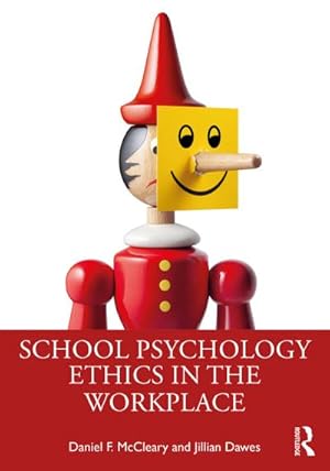 Bild des Verkufers fr School Psychology Ethics in the Workplace zum Verkauf von AHA-BUCH GmbH