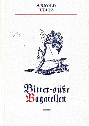 Imagen del vendedor de Bitter-se Bagatellen; Erstausgabe 1948 - EA - WG 31 a la venta por Walter Gottfried