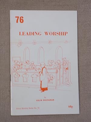 Image du vendeur pour LEADING WORSHIP (GROVE WORSHIP SERIES 76) mis en vente par Gage Postal Books