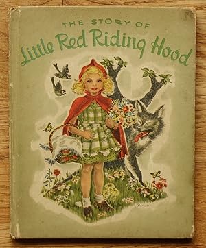 Seller image for The story of Little Red Riding Hood; retold from Perrault; illustrations by Primrose for sale by Books at yeomanthefirst