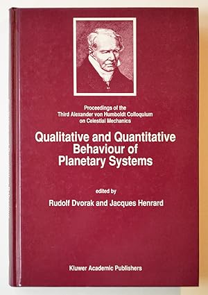 QUALITATIVE AND QUANTITATIVE BEHAVIOUR OF PLANETARY SYSTEMS