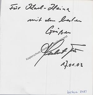 Bild des Verkufers fr Original Autogramm Herbert Frei /// Autograph signiert signed signee zum Verkauf von Antiquariat im Kaiserviertel | Wimbauer Buchversand