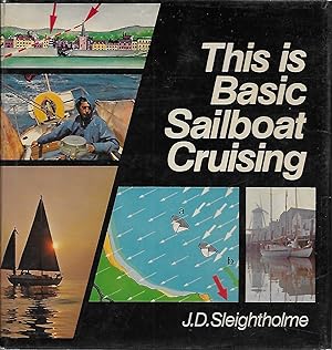 Seller image for This Is Basic Sailboat Cruising for sale by Charing Cross Road Booksellers