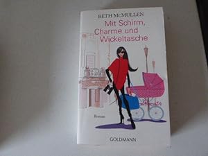 Seller image for Mit Schirm, Charme und Wickeltasche. Roman. TB for sale by Deichkieker Bcherkiste
