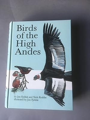 Bild des Verkufers fr Birds of the High Andes. A Manual to the Birds of the Temperate Zone of the Andes and Patagonia, South America. zum Verkauf von T S Hill Books