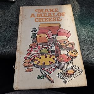 Seller image for Make a meal of cheese for sale by SGOIS