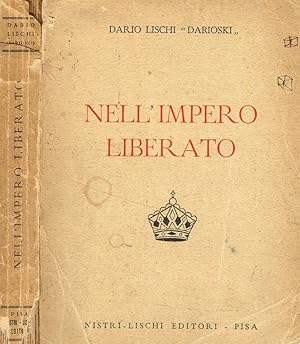 Bild des Verkufers fr Nell'Impero liberato zum Verkauf von Biblioteca di Babele