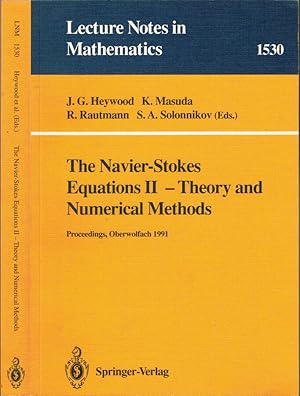 Seller image for The Navier-Stokes Equations II - Theory and Numerical Methods Proceedings of a Conference held in Oberwolfach, Germany, August 18-24, 1991 for sale by Biblioteca di Babele