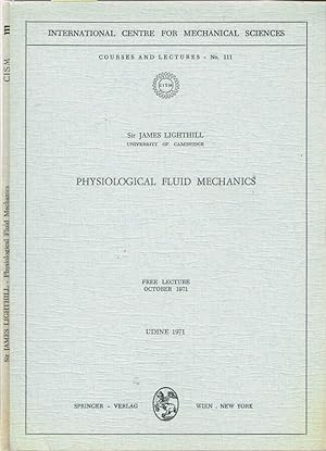 Bild des Verkufers fr Physiological fluid mechanics Free lecture - October 1971 zum Verkauf von Biblioteca di Babele
