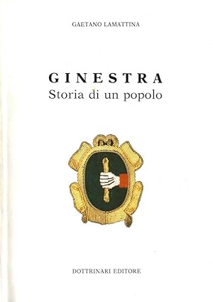 Bild des Verkufers fr Ginestra Storia di un popolo zum Verkauf von Biblioteca di Babele