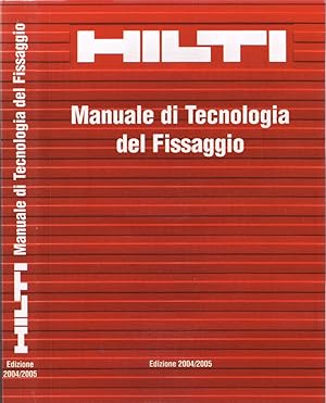 Seller image for Manuale di Tecnologia del Fissaggio Edizione 2004-2005 for sale by Biblioteca di Babele
