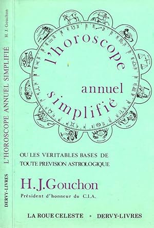 Seller image for L'horoscope annuel simplifi ou les vritables bases de toute prvision astrologique for sale by Biblioteca di Babele