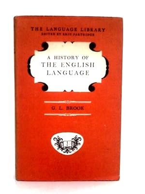 Bild des Verkufers fr A History of The English Language zum Verkauf von World of Rare Books