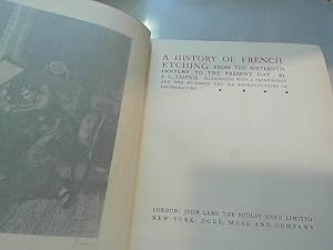 Imagen del vendedor de A History of French Etching: From the Sixteenth Century to the Present a la venta por JLG_livres anciens et modernes