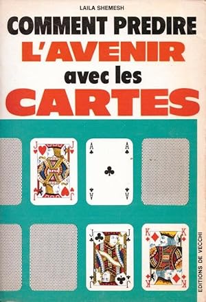 Comment prédire l'avenir avec les cartes