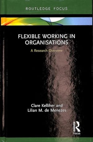 Seller image for Flexible Working in Organisations : A Research Overview for sale by GreatBookPrices