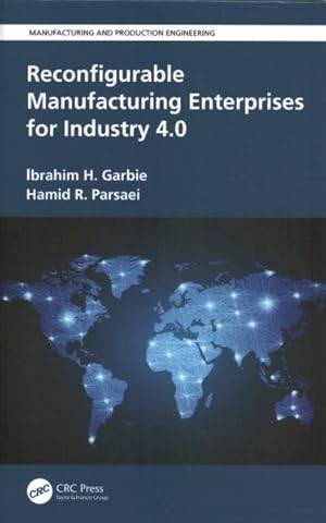 Seller image for Reconfigurable Manufacturing Enterprises for Industry 4.0 for sale by GreatBookPrices