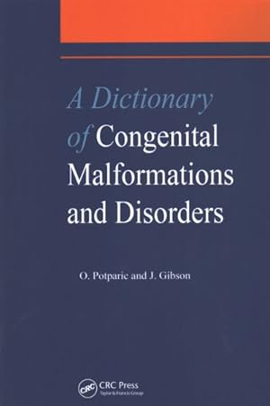 Seller image for Dictionary of Congenital Malformations and Disorders for sale by GreatBookPrices