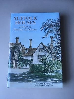 Image du vendeur pour Suffolk Houses. A Study of Domestic Architecture. mis en vente par T S Hill Books