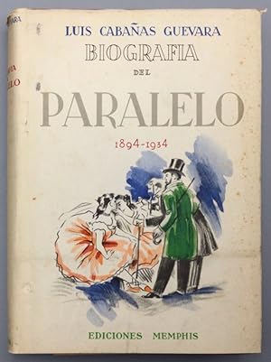 Imagen del vendedor de Biografa del Paralelo 1894-1934. Recuerdos de la vida teatral, mundana y pintoresca del barrio ms jaranero y bullicioso de Barcelona a la venta por Els llibres de la Vallrovira