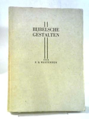 Seller image for Bijbelsche Gestalten for sale by World of Rare Books