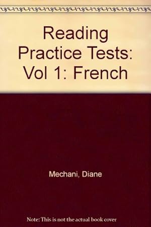 Bild des Verkufers fr Reading Practice Tests: Vol 1: French (Reading Practice Tests: French) zum Verkauf von WeBuyBooks