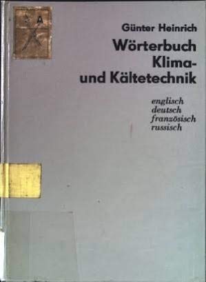 Bild des Verkufers fr Worterbuch Klima und Kaltetechnik zum Verkauf von WeBuyBooks