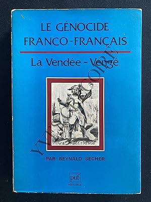 Image du vendeur pour LE GENOCIDE FRANCO-FRANAIS mis en vente par Yves Grgoire