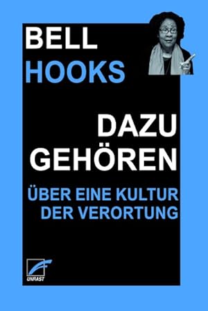 Dazugehören: Über eine Kultur der Verortung