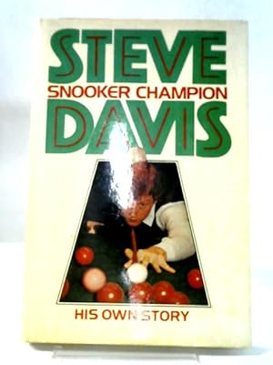 Bild des Verkufers fr Steve Davis: Snooker Champion zum Verkauf von World of Rare Books