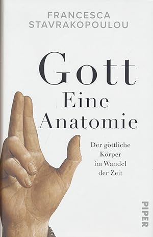 Seller image for Gott. Eine Anatomie. Der gttliche Krper im Wandel der Zeit. for sale by Antiquariat Lenzen