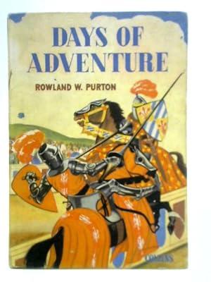 Seller image for Days of Adventure for sale by World of Rare Books
