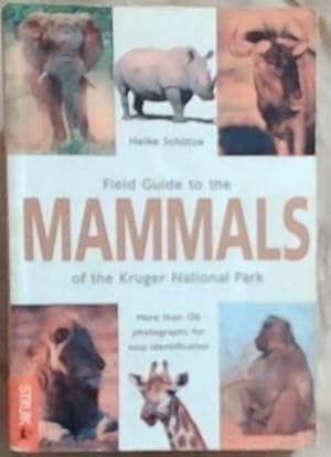 Bild des Verkufers fr Field Guide to the Mammals of the Kruger National Park (More than 130 photographs for easy identification) zum Verkauf von Chapter 1