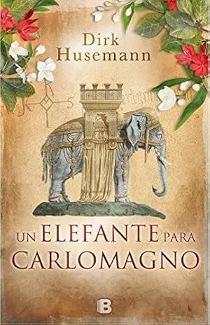 Imagen del vendedor de Un elefante para Carlomagno a la venta por Green Libros