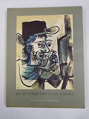 Imagen del vendedor de El autorretrato en Espaa de Picasso a nuestros das. a la venta por TraperaDeKlaus