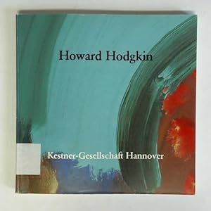 Seller image for Howard Hodgkin, Bilder 1973 bis 1984 for sale by Celler Versandantiquariat