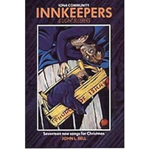 Seller image for Innkeepers and Lightsleepers: v. 1: Seventeen New Songs for Christmas for sale by WeBuyBooks
