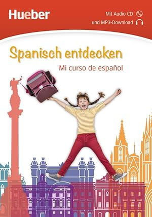 Bild des Verkufers fr Spanisch entdecken. Mi curso de espaol. Buch mit Audio-CD zum Verkauf von moluna