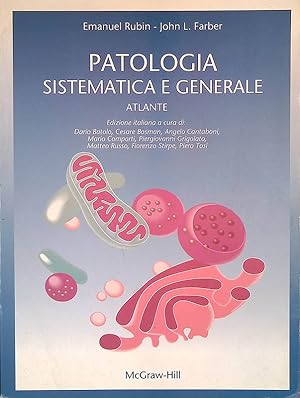 Patologia sistematica e generale. Atlante