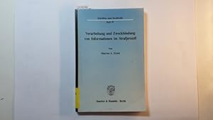 Seller image for Verarbeitung und Zweckbindung von Informationen im Strafprozess for sale by Gebrauchtbcherlogistik  H.J. Lauterbach